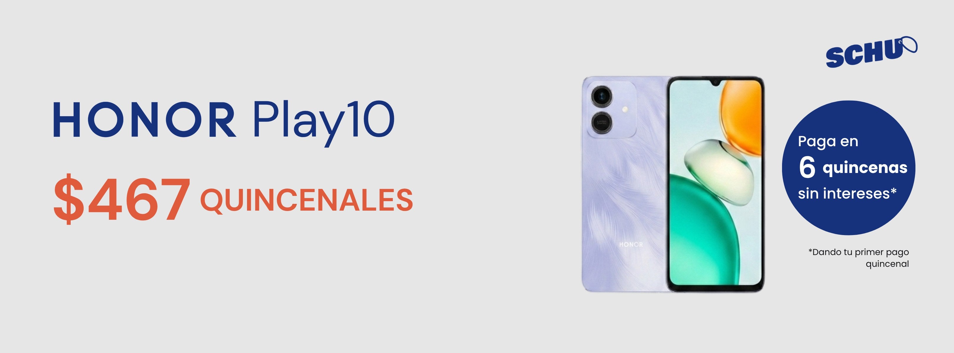 HONOR Play10 por $467 quincenales